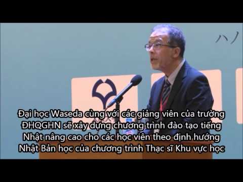 Trường Đại học Việt Nhật là đối tác nước ngoài đầu tiên của ĐH Waseda về đào tạo tiếng Nhật - youtube