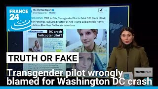 Transgender pilot wrongly accused of causing fatal Washington DC air collision • FRANCE 24 English