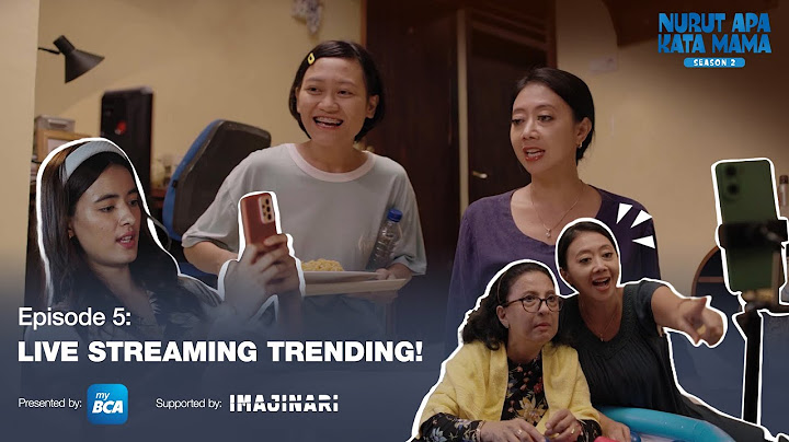 Nurut Apa Kata Mama Season 2 I Episode 5: Live Streaming Trending!