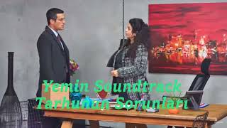 Yemin - Soundtrack Tarhun'un Sorunları #60