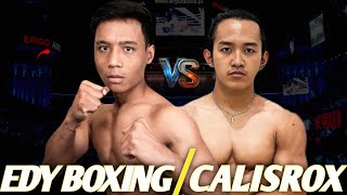 EDY BOXING VS CALISROX!! CALISROX RETURNS TO THE RING HSS FACES EDY BOXING😱