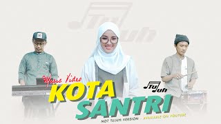 KOTA SANTRI - NOT TUJUH (COVER)