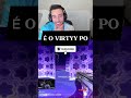É O VIRTYY PÔ #tck #valorant