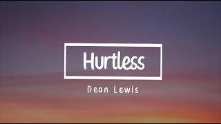 Dean Lewis-Hurtless (LyricalWorld)