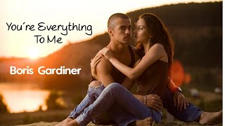 You´re Everything To Me - Boris Gardiner (tradução) HD