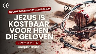 Download Lagu 3 | Jezus is kostbaar voor hen die geloven – 1 Petrus 2: 1-12 MP3