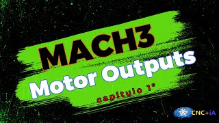 Mach3 Guía Capitulo 1º