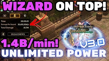 UNLIMITED POWER v3.0! Wizard NEW TOP DPS Class?! 1.4B/Minute Build [Diablo Immortal]