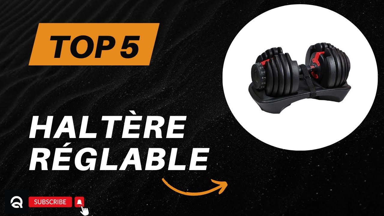 Top 5 Meilleure Haltère Réglable 2026 Comparatif et Avis YouTube — free download