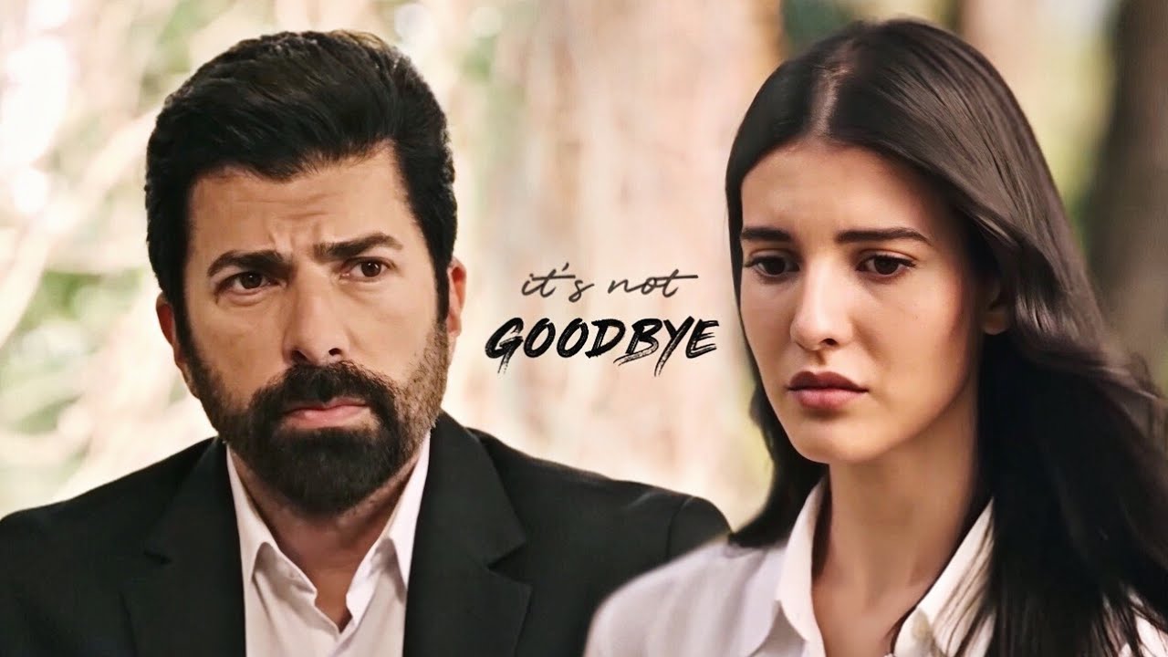 Hira & Orhun • It's Not Goodbye [ Esaret ]
