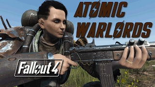 ATOMIC WARLORDS UPDATE - Fallout 4 Mod Review PC