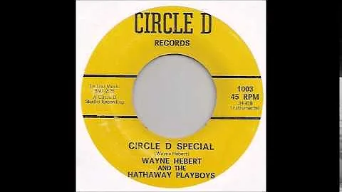 WAYNE HEBERT   CIRCLE D SPECIAL