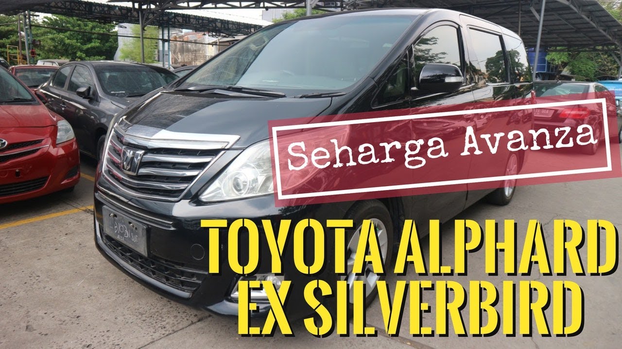 Toyota Alphard  2012 Ex  Silverbird Lebih Murah dari XPANDER 