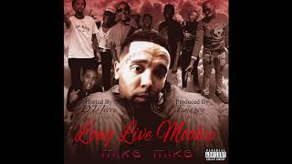 Mike Mike x Looney Babie - where I’m from