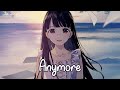 Nightcore - Anymore (JEON SOMI) - (Lyrics)