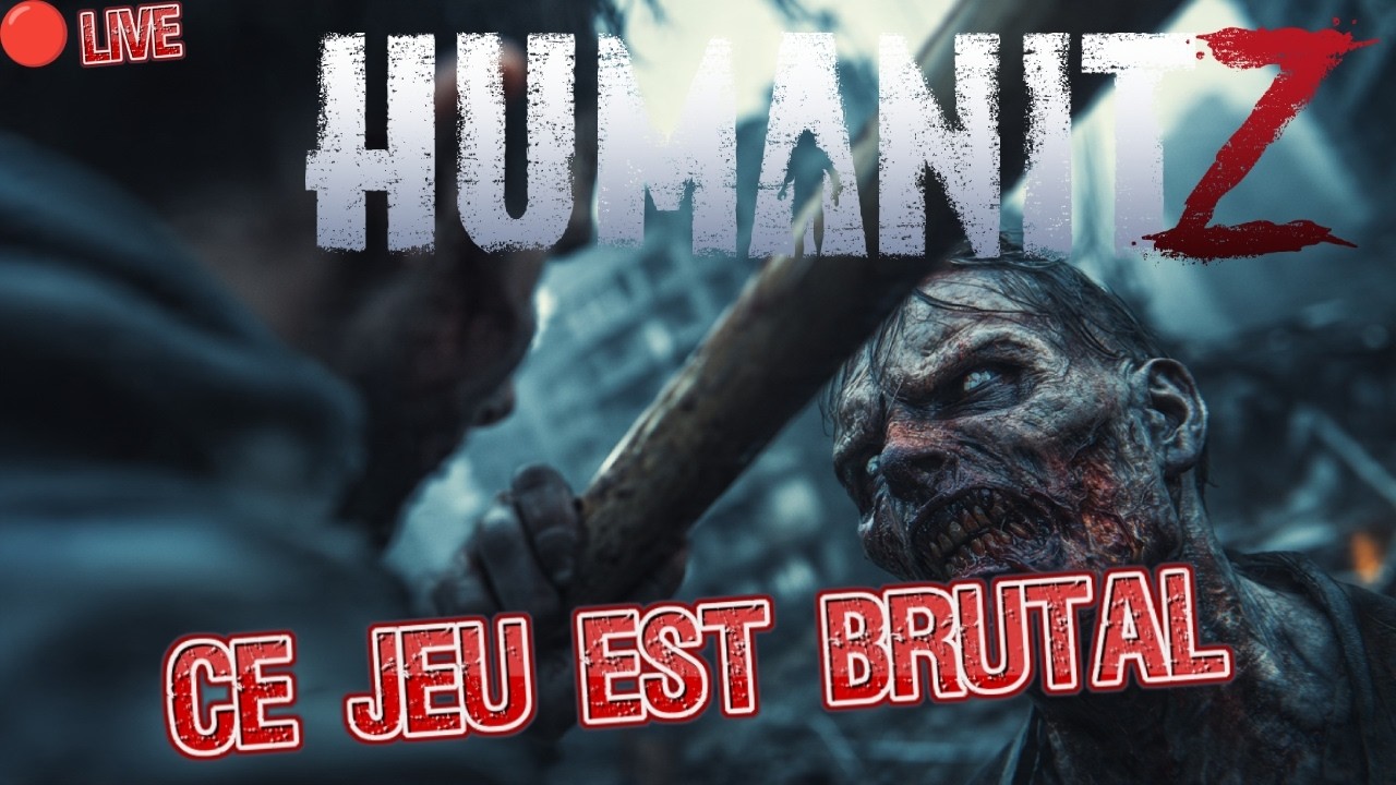 🔴 LIVE HumanitZ :Fouiller, tuer, avancer ! 🧟‍♂️🔥 [EP09]
