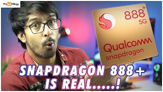 Qualcomm Snapdragon 888+ is Real..!  [HINDI]