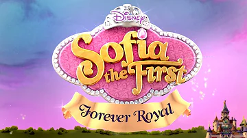 Forever Royal | Trailer | Sofia the First | Disney Junior