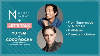 Let's Talk Live with Yu Tsai : Coco Rocha, Model, Partner: Nomad Management