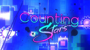 [Showcase] "Counting stars" By ‪‪@JorgeLCA7  and More | Geometry Dash 2.2