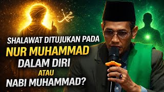 KH. MUKHLASON ROSYID🔴SHALAWAT DI TUJUKAN PADA DIRI KITA NUR MUHAMMAD ATAI NABI MUHAMMAD? 