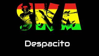 Despacito Versi SKA Reggae