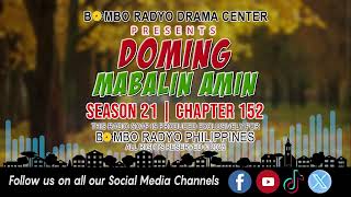 Doming Mabalin Amin - Season 21 | Chapter 152