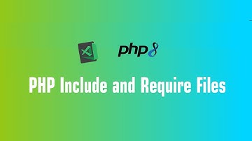 PHP Include and Require Files | Beginner