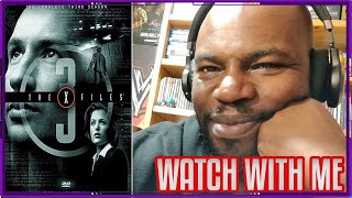 The X-Files, Season 3, Ep 13-15 | Watch With Me