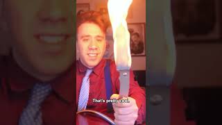One Way to Make a FLAMING KNIFE...