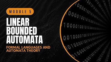 Linear Bounded Automata (LBA) | CST301 | FLAT MODULE 5 | KTU | Anna Thomas | SJCET