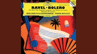 Ravel: Boléro, M. 81