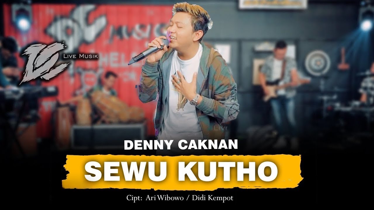 DENNY CAKNAN SEWU KUTHO OFFICIAL LIVE MUSIC DC MUSIK YouTube denny-caknan-sewu-kutho-official-live-music-dc-musik-youtube