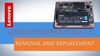 Æsel Fødested gennemse HOW TO DISASSEMBLE AND REPLACE LENOVO IDEAPAD YOGA 13 (20175, 2191) -  YouTube