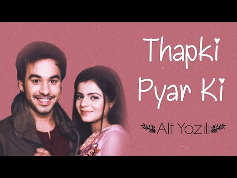 Aşk Bir Rüya Dizi Müziği - Türkçe Alt Yazılı | Thapki Pyar Ki