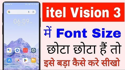 itel vision 3 me font size Chhota Chhota dikh raha bada kaise kare।itel vision 3 font size problem