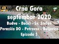 Crna Gora - primorje - septembar 2020 Epizoda 3