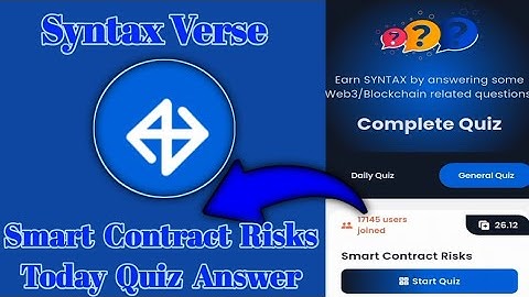 Syntax Verse General smart contract risks today quiz answer|Smart Contract Risks Today Quiz Answer