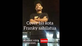 Bis Kota Franky Sahilatua cover Santai Akustik shorts