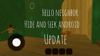 Hello Neighbor Hide And Seek Android Fan Made  Download