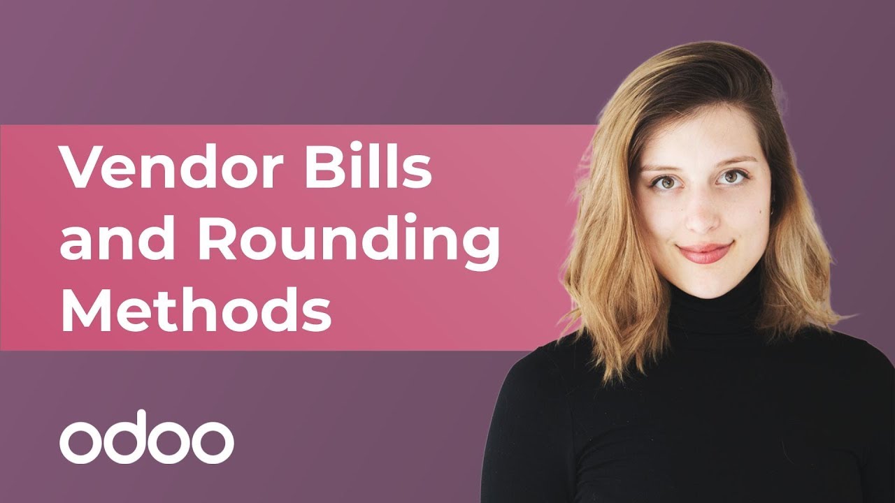 Vendor Bills And Rounding Methods | Odoo Accounting | Methodoos