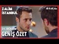 Zalim İstanbul 21. Bölüm Geniş Özet