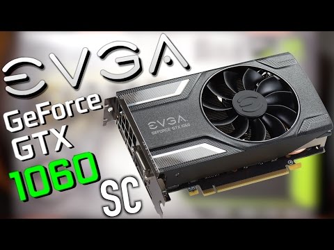 How Fast is the EVGA SC GTX 1060? - YouTube