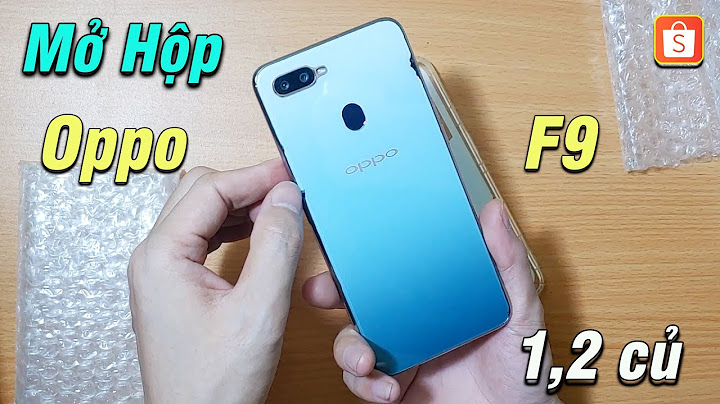 Oppo f9 đánh giá màn hình