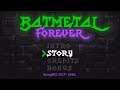 BATMETAL FOREVER Sub al español