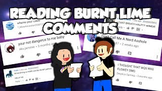 Reading Burnt Lime Comments (ft. MangScoos & dubbaking)