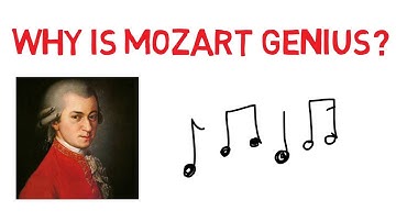 Why Is Mozart Genius?