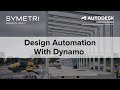 Design Automation With Dynamo
