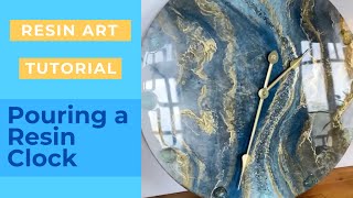 Resin Art Tutorial - How to pour a Resin Clock
