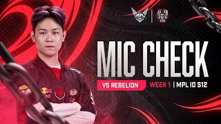 MIC CHECK | ALTER EGO VS REBELLION ZION | MPL INDONESIA SEASON 12 WEEK 1 DAY 1